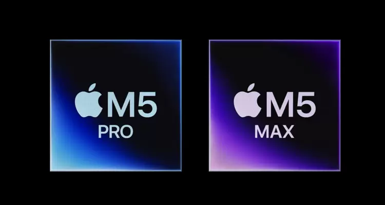 苹果发布M5 Pro和M5 Max芯片:18核处理器采用融合架构 苹果发布M5 Pro和M5 Max芯片:18核处理器采用融合架构